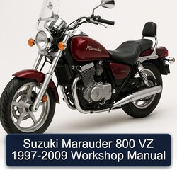 1997-2009 Suzuki Marauder Models 800 VZ Service Repair Workshop Manual PDF