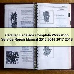 2015-2018 Cadillac Escalade Service Repair Workshop Manual PDF
