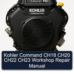 Kohler Command Pro Models CH18 CH20 CH22 CH23 Service Repair Workshop Manual PDF