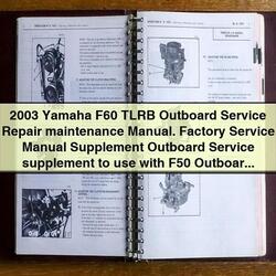 2003 Yamaha F60 Tlrb Outboard Supplement Service Repair Workshop Manual PDF