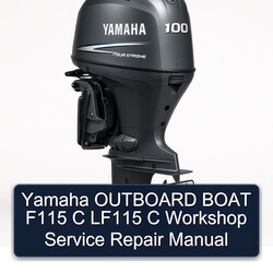Yamaha Outboard Boat F115 C LF115 Service Repair Workshop Manual PDF