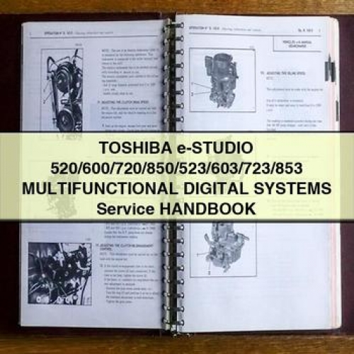 Toshiba E-studio 520/600/720/850/523/603/723/853 Multifunctional Digital Systems Service Repair Workshop Manual PDF