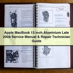 2008 Apple Macbook 13 Inch Aluminium Late Technician Service Repair Workshop Manual PDF