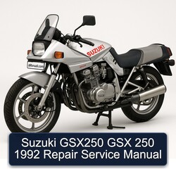 1992 Suzuki GSX Series GSX250 250 Service Repair Workshop Manual PDF