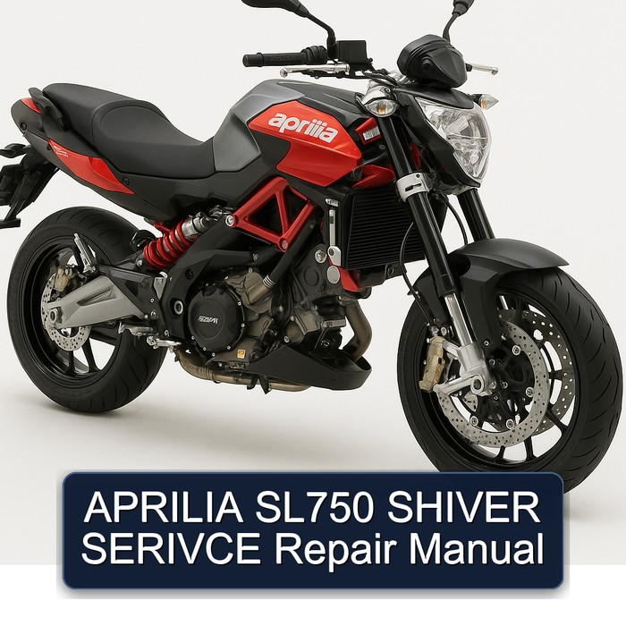 Aprilia Shiver SL750 Serivce Service Repair Workshop Manual PDF