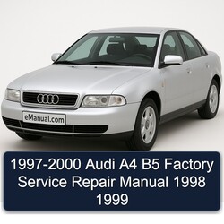 1997-2000 Audi A4 Service Repair Workshop Manual PDF