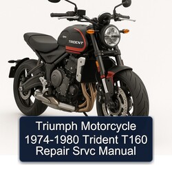 1974-1980 Triumph Trident Motorcycle - T160 Srvc Service Repair Workshop Manual PDF