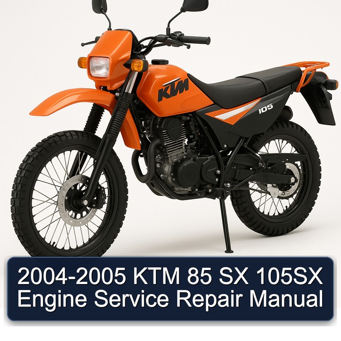 2004-2005 KTM 85 SX 105SX Engine Service Repair Workshop Manual PDF