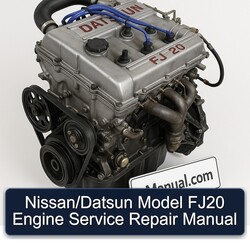 Datsun FJ20 Nissan/ Model Engine Service Repair Workshop Manual PDF