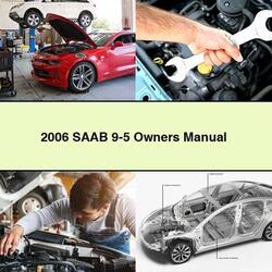 2006 Saab 95 9-5 Owners Owner's Manual PDF