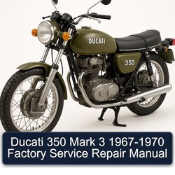 1967-1970 Ducati 350 Mark 3 Service Repair Workshop Manual PDF