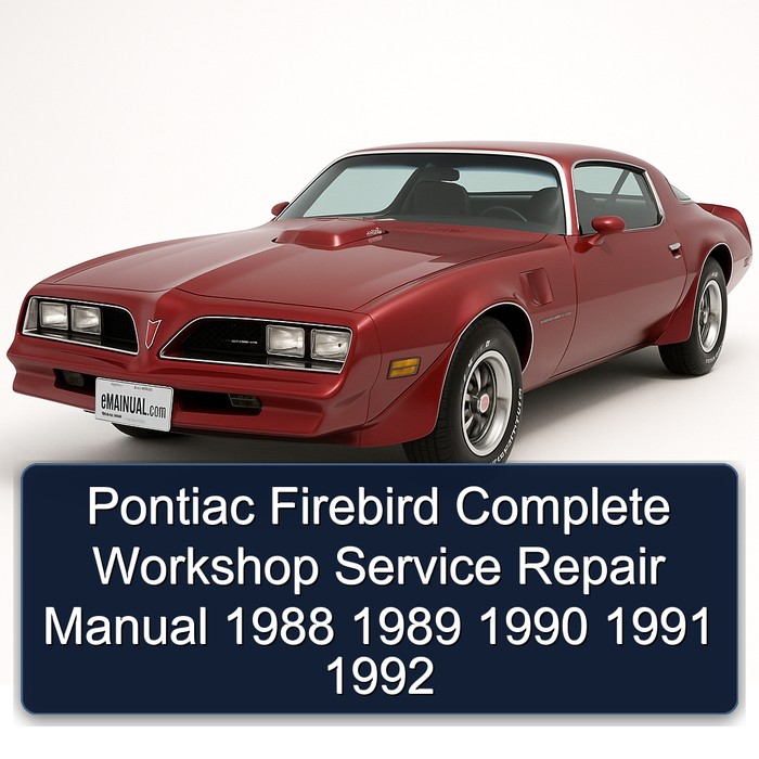 1988-1992 Pontiac Firebird Service Repair Workshop Manual PDF