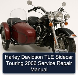 2006 Harley Davidson Sidecars TLE Sidecar Touring Service Repair Workshop Manual PDF