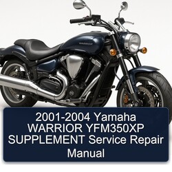 2001-2004 Yamaha Warrior YFM350XP Supplement Service Repair Workshop Manual PDF