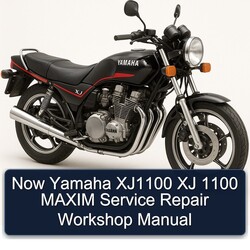 Yamaha XJ Models Now XJ1100 1100 Maxim Service Repair Workshop Manual PDF