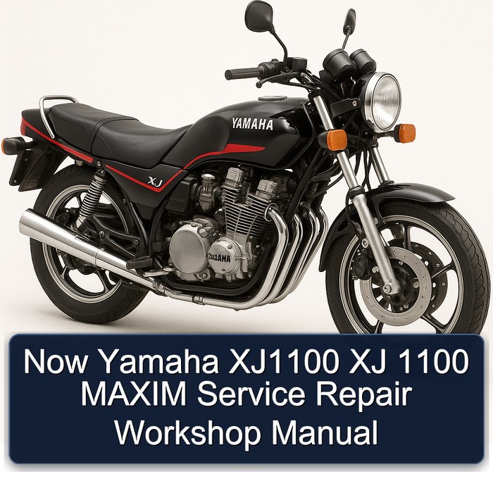 Yamaha XJ Models Now XJ1100 1100 Maxim Service Repair Workshop Manual PDF