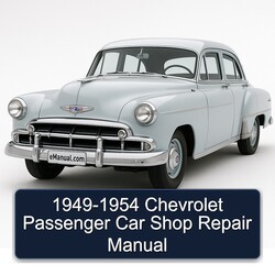 1954 Chevrolet Passenger 1949- Car Shop Service Repair Workshop Manual PDF