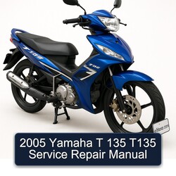 2005 Yamaha T135 T 135 Service Repair Workshop Manual PDF