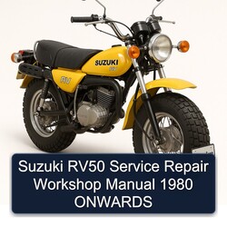 1980 Suzuki RV Series RV50 Onwards Service Repair Workshop Manual PDF
