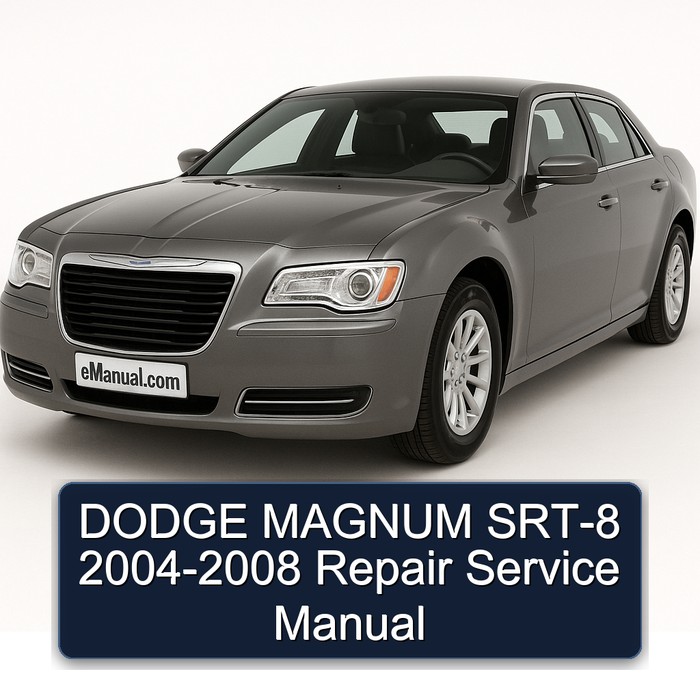2004-2008 Dodge Magnum SRT-8 Service Repair Workshop Manual PDF