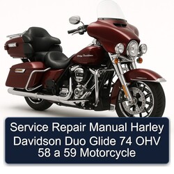Harley Davidson Duo Glide 74 OHV 58 59 Motorcycle Service Repair Workshop Manual PDF