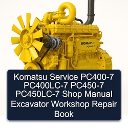 Komatsu PC400-7 Pc400lc-7 PC450-7 Pc450lc-7 Shop Excavator Book Service Repair Workshop Manual PDF