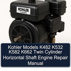 Briggs And Stratton Twin Cylinder Kohler Models K482 K532 K582 K662 Horizontal Shaft Engine Service Repair Workshop Manual PDF