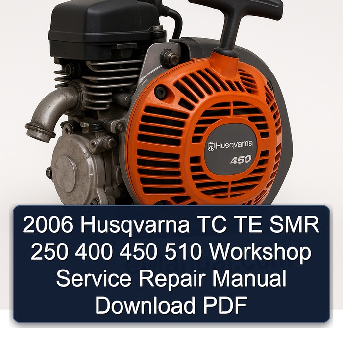 2006 Husqvarna SM Models TC TE SMR 250 400 450 510 Service Repair Workshop Manual PDF