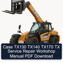 Case TX130 TX140 TX170 TX Service Repair Workshop Manual PDF