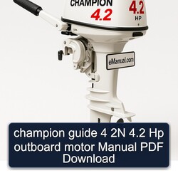 Champion 4 2N 4.2 Hp Outboard Motor Service Repair Workshop Manual PDF