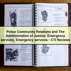 Mini Police Community Relations Administration Justice: Emergency Services Services-cti Reviews Service Repair Workshop Manual PDF