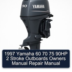 1997 Yamaha 60 70 75 90HP 2 Stroke Outboards Owners Owner's Manual PDF