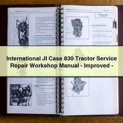 International JI Case 830 Tractor - Improved Service Repair Workshop Manual PDF