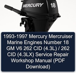 1993-1997 Mercury Mercruiser Marine Engines Number 18 GM V6 262 CID (4.3l) / (4.3lx) Service Repair Workshop Manual PDF