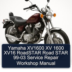 Yamaha 99-03 XV Models XV1600 1600 XV16 Roadstar Road Star Service Repair Workshop Manual PDF