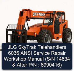 JLG Skytrak Telehandlers 6036 Ansi (s/n 14834 After P/n : 8990416) Service Repair Workshop Manual PDF