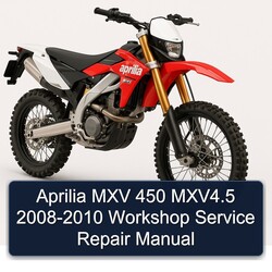 2008-2010 Aprilia MXV 450 Mxv4.5 Service Repair Workshop Manual PDF
