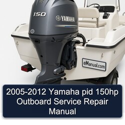 2005-2012 Yamaha Pid 150HP Outboard Service Repair Workshop Manual PDF