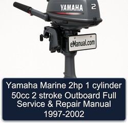 1997-2002 Yamaha Marine 2HP 1 Cylinder 50CC 2 Stroke Outboard Service Repair Workshop Manual PDF