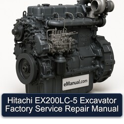 Hitachi Ex200lc-5 Excavator Service Repair Workshop Manual PDF