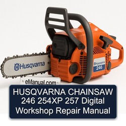 Husqvarna Chainsaw 246 254XP 257 Digital Service Repair Workshop Manual PDF