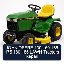 John Deere 130 160 165 175 180 185 Lawn Tractors Service Repair Workshop Manual PDF