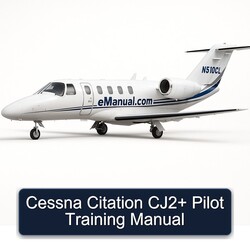 Cessna Citation CJ2 Pilot Training Service Repair Workshop Manual PDF