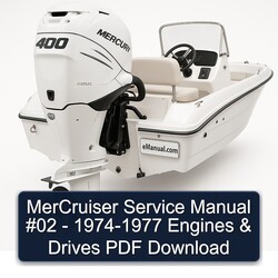 1974-1977 Mercruiser 02 - Engines Drives Service Repair Workshop Manual PDF