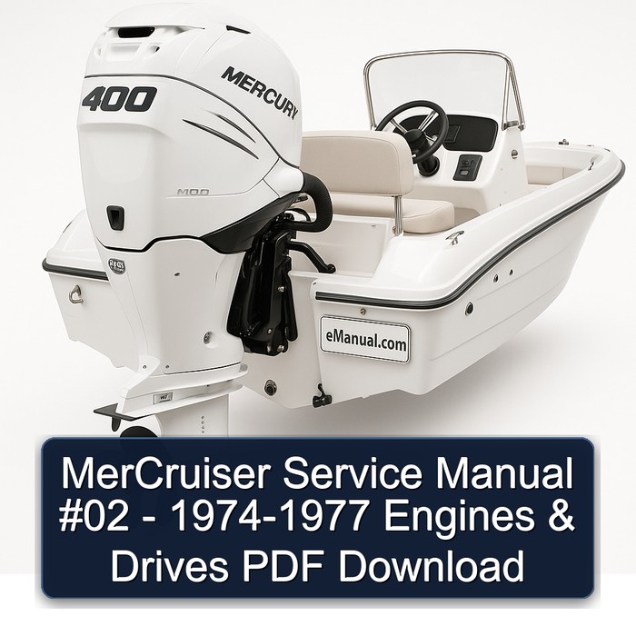 1974-1977 Mercruiser 02 - Engines Drives Service Repair Workshop Manual PDF