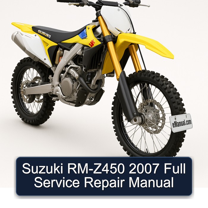 2007 Suzuki RM Series RM-Z450 Service Repair Workshop Manual PDF