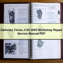 2003 Daihatsu Terios J102 Service Repair Workshop Manual PDF