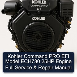 Kohler Command Pro EFI Models Model ECH730 25HP Engine Service Repair Workshop Manual PDF