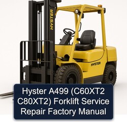 Hyster A499 (c60xt2 C80xt2) Forklift C60XT2 C80XT2 Service Repair Workshop Manual PDF