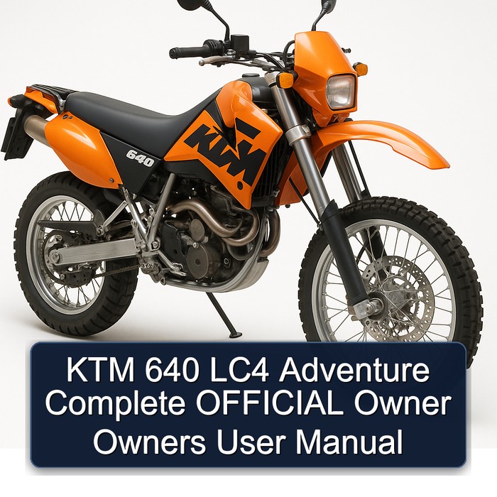 KTM 640 LC4 Adventure Official Owner Owners User Service Repair Workshop Manual PDF
